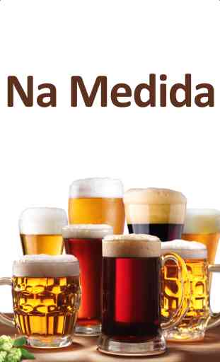 Na Medida - Cerveja | Brasil 1