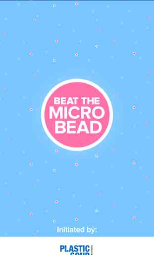 Beat the Microbead 1