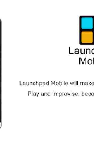 Launchpad Mobile 1
