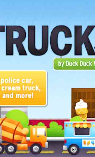 Trucks by Duck Duck Moose 1