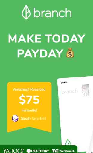 Branch: Get $100 Before Payday 1