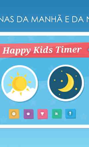 Happy Kids Timer - Motivação para rotinas matinais 2