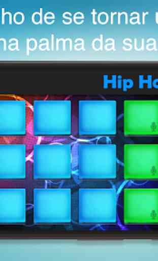 Hip Hop Pads - A batida perfeita é a sua! 3