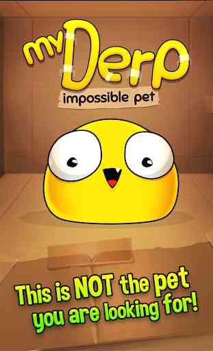 My Derp - The World's Dumbest Virtual Pet 1