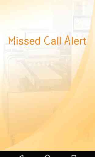Missed Call Alert 1
