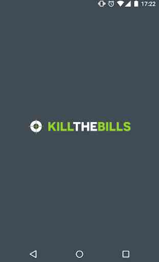 Kill the Bills 1