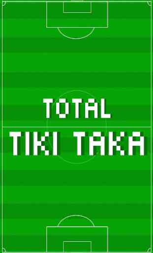 Total Tiki - Taka 4