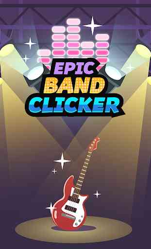 Epic Band Clicker - Seja Músico e Rock Star! 4