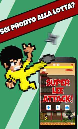 Super Lee Attack 1