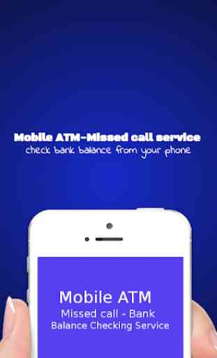Bank ATM Missed Call balance 4
