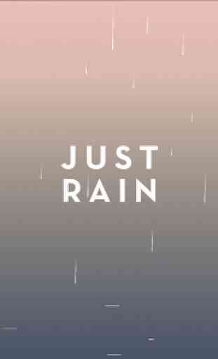 Just Rain 3