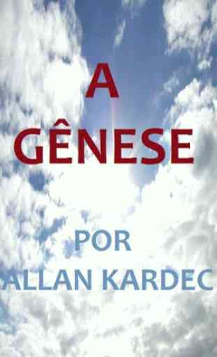 A Gênese - por Allan Kardec 1