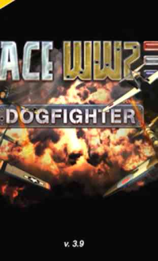 Ace WW2 Dog Fighter 1