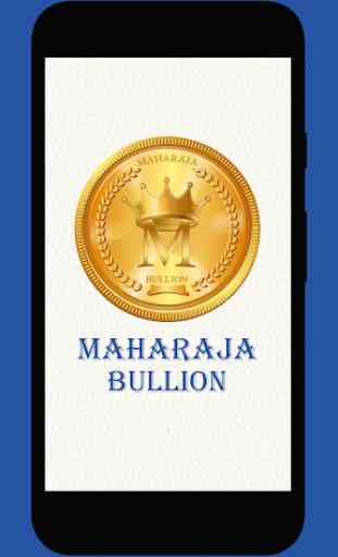 Maharaja Bullion 1