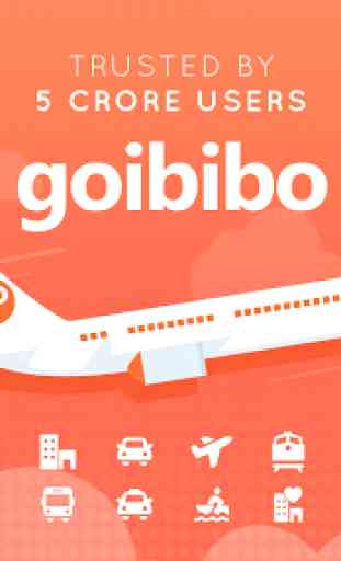 Goibibo - Hotel Car Flight IRCTC Train Bus Booking 1