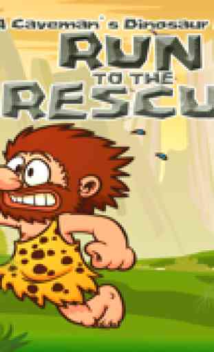 Um homem das cavernas Dinosaur fuga: Corra para o resgate 1