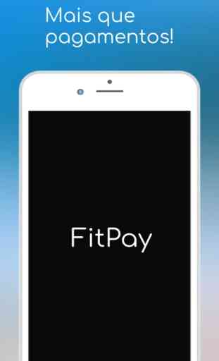 FitPay - Mais que pagamentos 1
