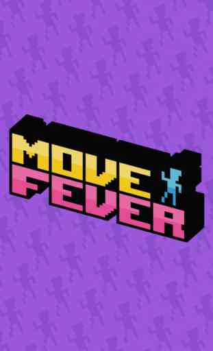 Move Fever 1