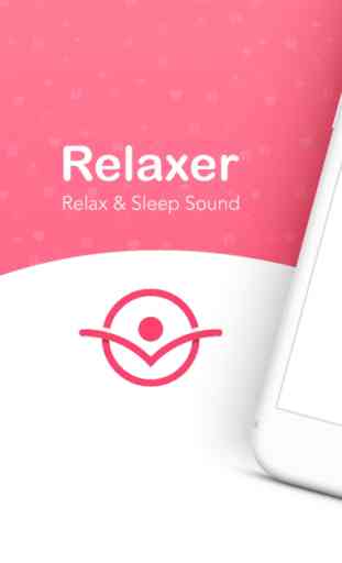 Relaxer - Relax & Sleep Sound 1