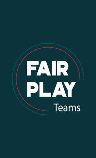 FAIR PLAY Teams 1