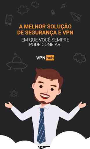 VPNhub - VPN Segura, Grátis & Ilimitada 1