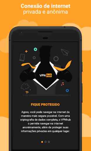 VPNhub - VPN Segura, Grátis & Ilimitada 2
