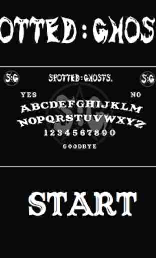 Spirit Board - Spotted: Ghosts 1