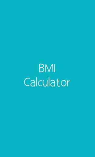 BMI Calculator & Ideal Weight - Calorie Calculator 1