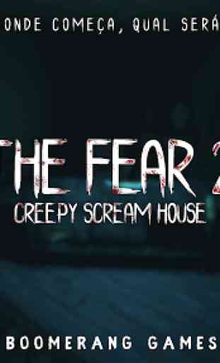 The Fear 2 : Creepy Scream House Jogo De Terror 3D 1