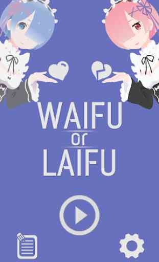 Waifu or Laifu 1