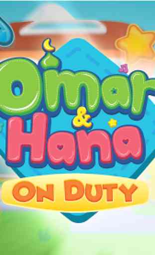 Omar & Hana: On Duty 1