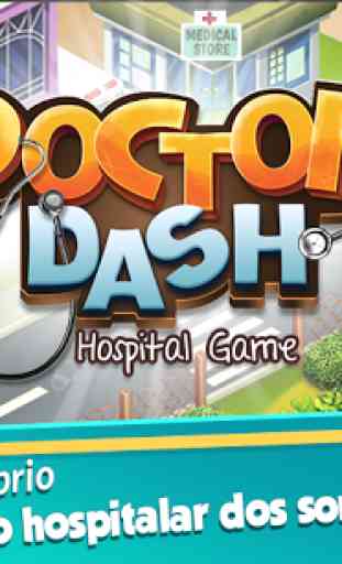 Doctor Dash: Hospital Game 1