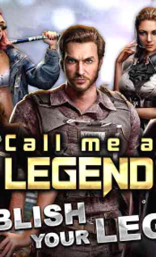 Call me a Legend - Game of Battle & Love 1