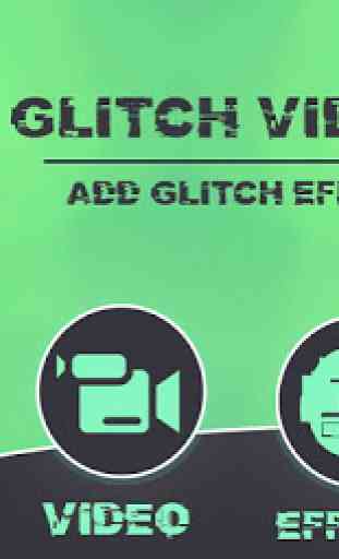 Glitch Video Maker - Glitch Video Effects & Filter 1