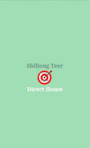 Shillong teer direct house 1