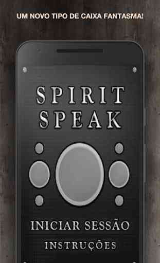 Spirit Speak - Comunicador Espiritual 1