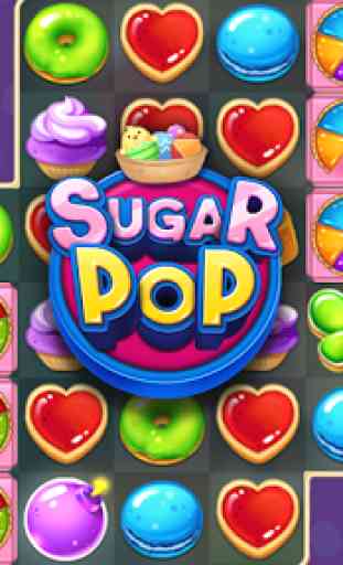 Sugar POP - Sweet Match 3 Puzzle 2