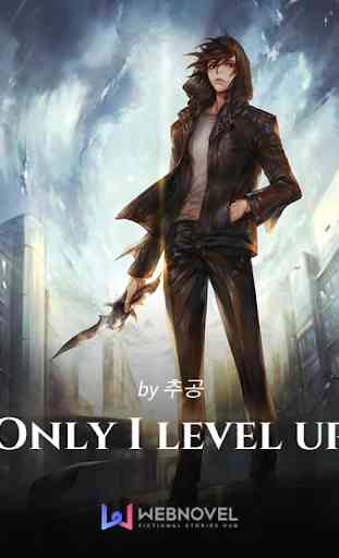 Only I Level Up (LitRPG) 1