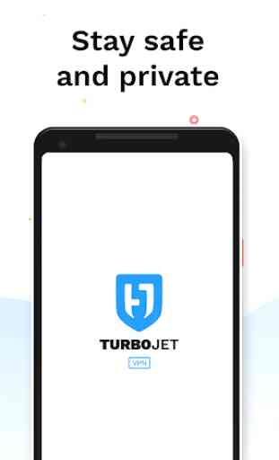 Turbo Jet VPN - Secure Privacy & WIFI Proxy 4