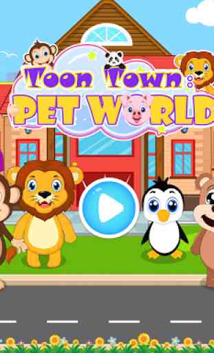 Toon Town: Pet World 1