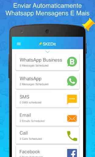 SKEDit Scheduling App: Agende WhatsApp, SMS, Calls 1