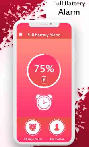 Full Battery Alarm & Theft Alarm 3