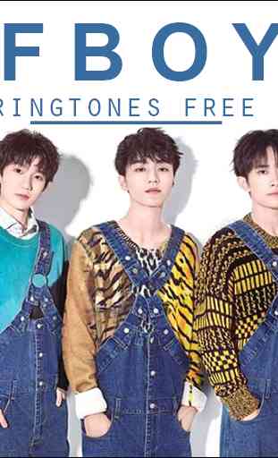 TFBoys - Ringtones Free 4