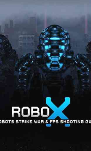 Robo X: Anti Robots War e FPS Jogo de Tiro 1