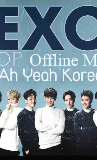 EXO - Kpop Offline Music 3