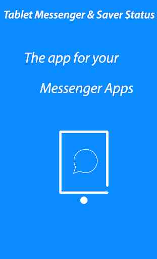 Tablet para Messenger 1