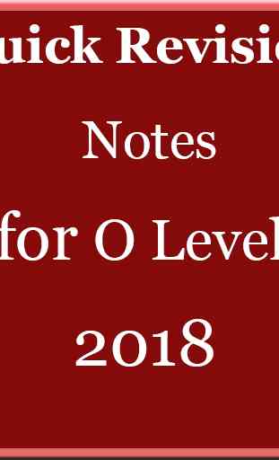 Quick Revision Notes for O Level 1