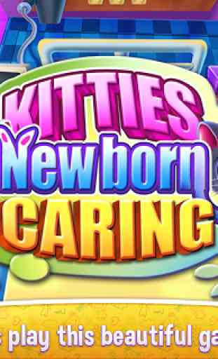 Kitties Newborn Caring 1
