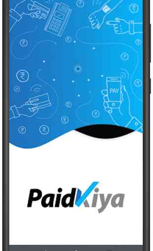 Paidkiya App | Transfer Money Credit Card to Bank 1