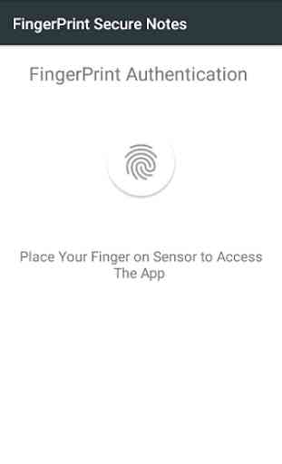 Fingerprint Authenticated Secure Android Notes 1